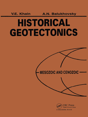 cover image of Historical Geotectonics: Mesozoic and Cenozoic